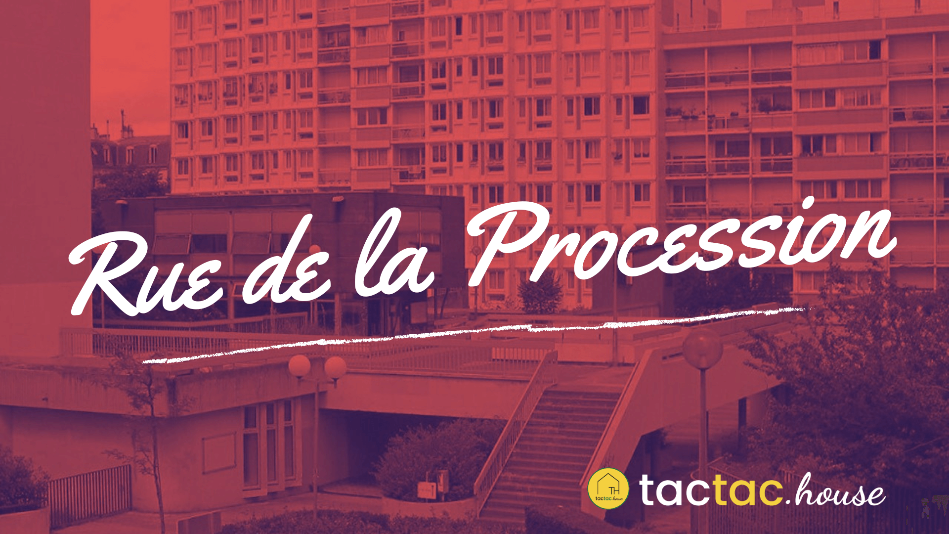 Rue de la Procession