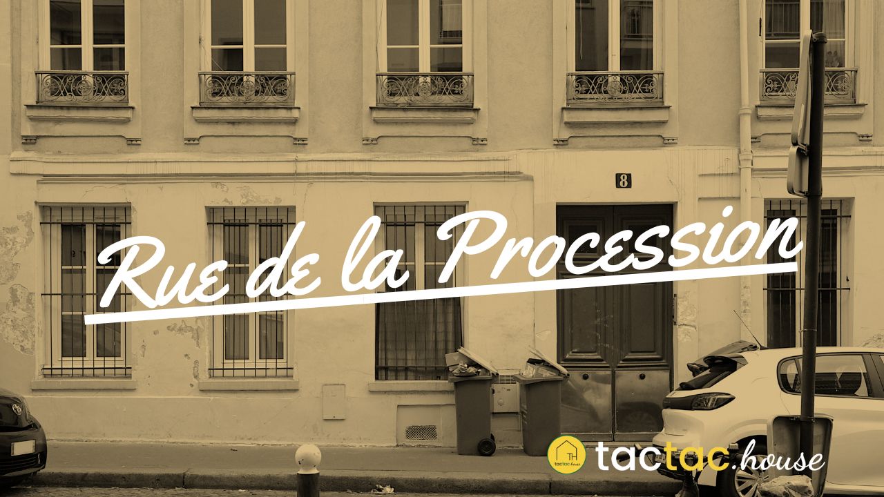 Rue de la Procession