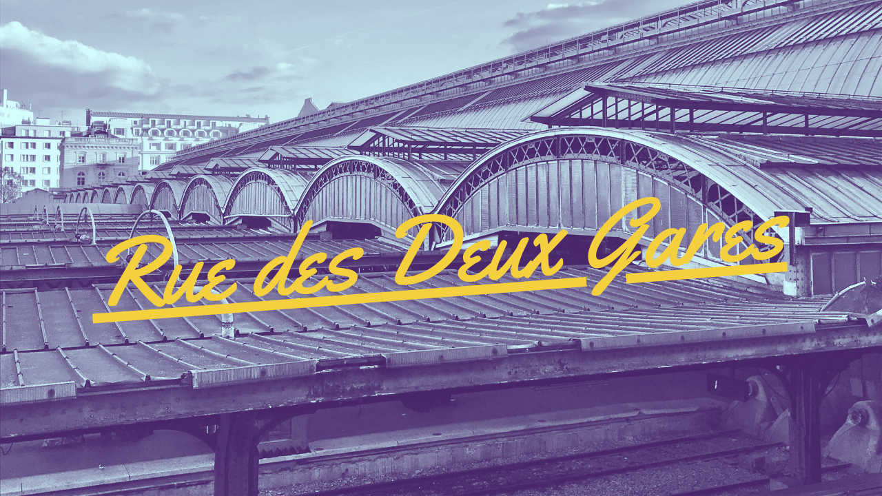 Rue des Deux Gares